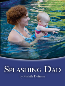 Splashing Dad - Pioneer Valley Books